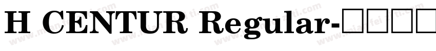 H CENTUR Regular字体转换